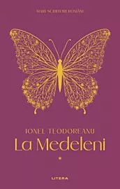 Carte - La Medeleni I (vol. 2), Liviu Teodoreanu