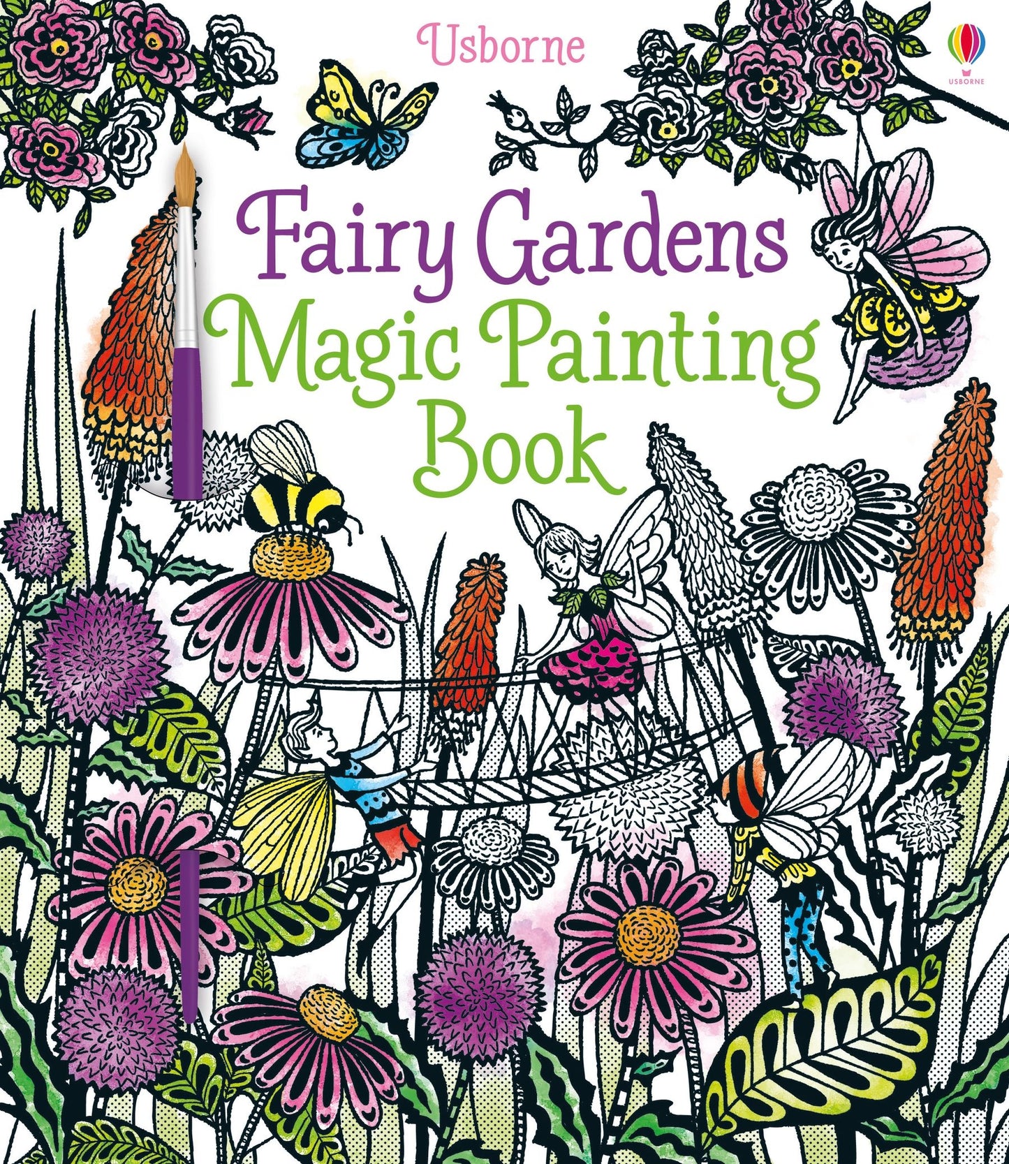 Carte pictura cu apa - Fairy Gardens Magic Painting Book, Usborne
