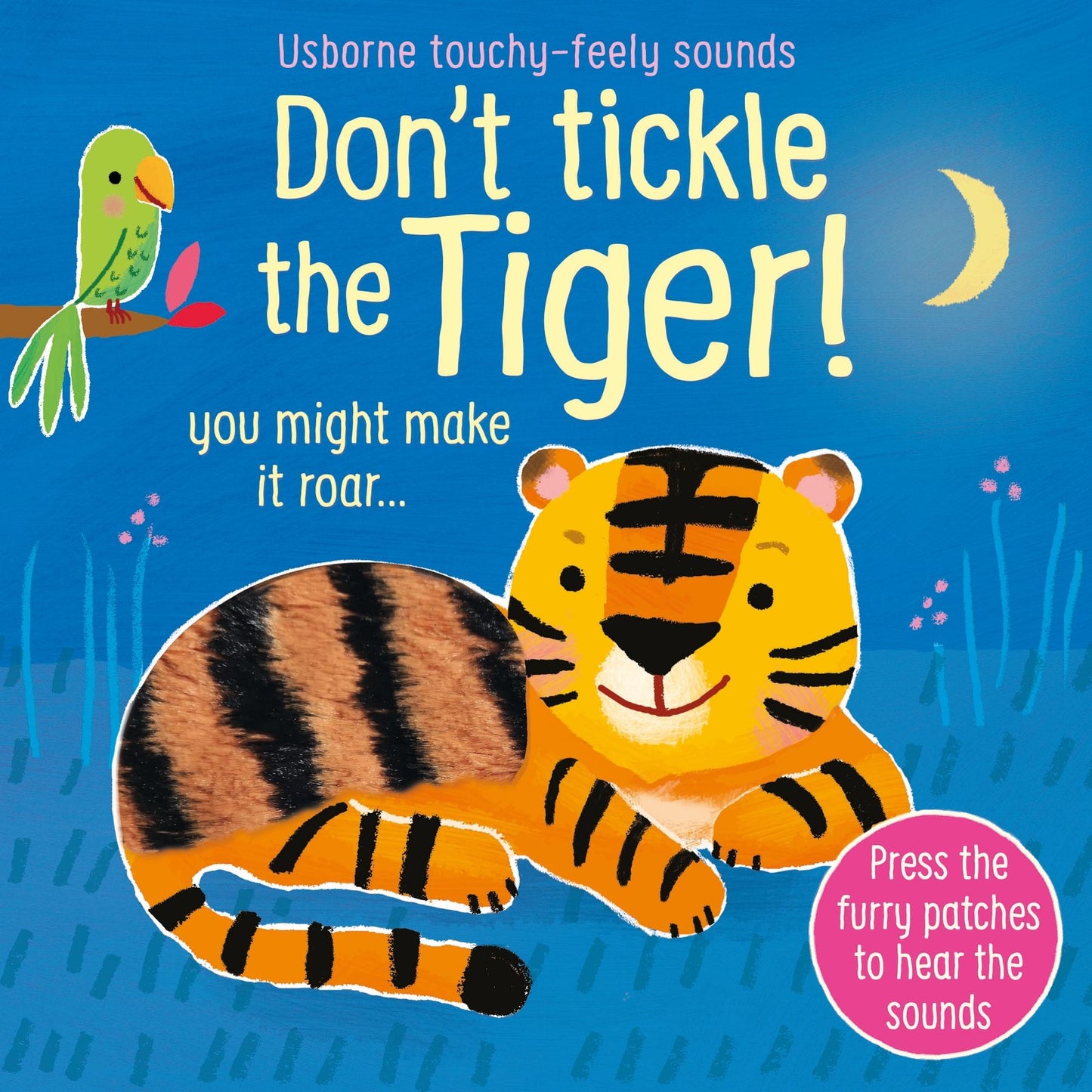 Carte senzoriala cu sunete - Don't Tickle the Tiger!, Usborne