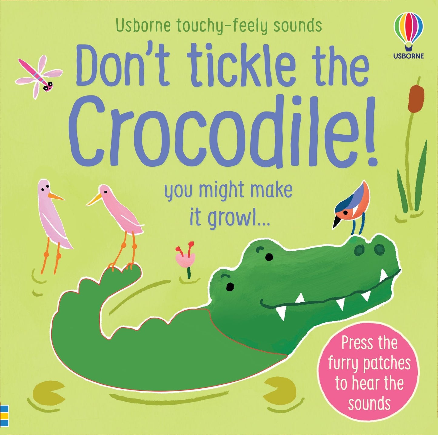 Carte senzoriala cu sunete - Don't Tickle the Crocodile!, Usborne