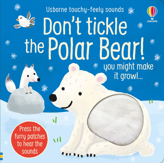 Carte senzoriala cu sunete - Don't Tickle The Polar Bear!, Usborne