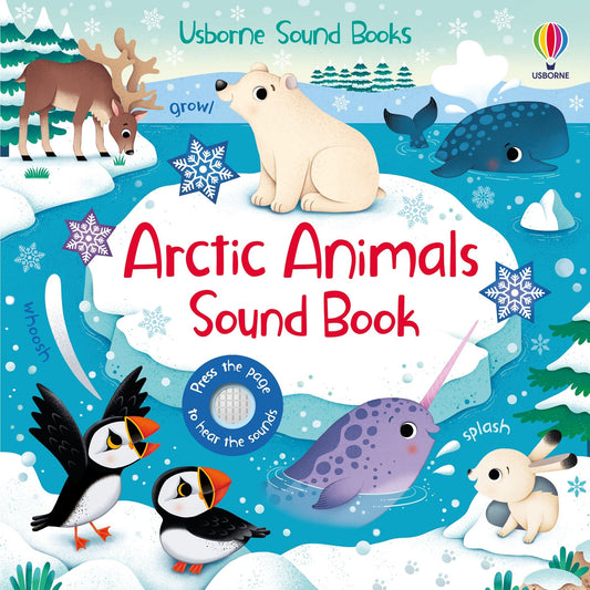 Carte cu sunete - Arctic Animals Sound Book, Usborne