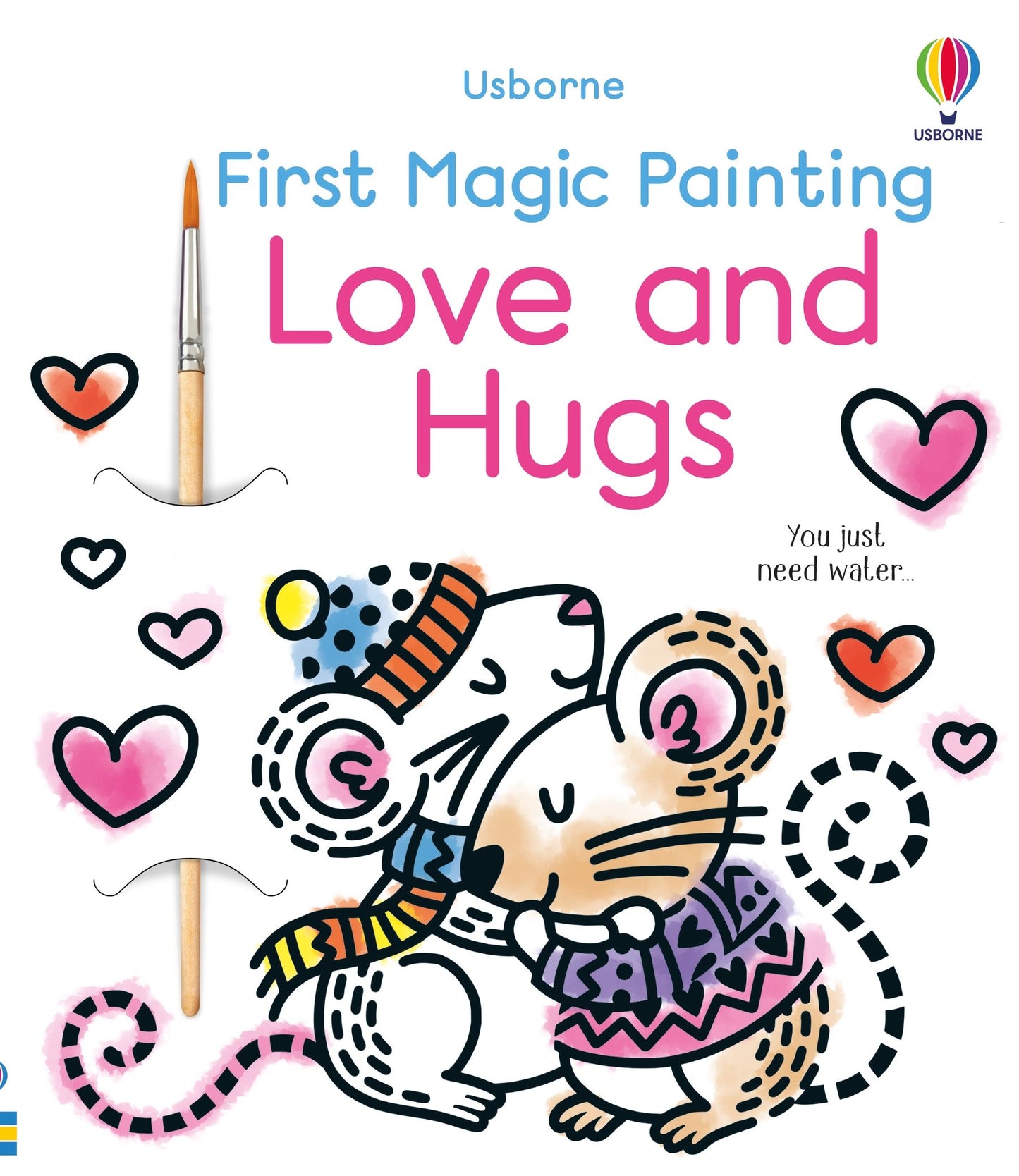 Carte pictura cu apa - First Magic Painting Love and Hugs, Usborne
