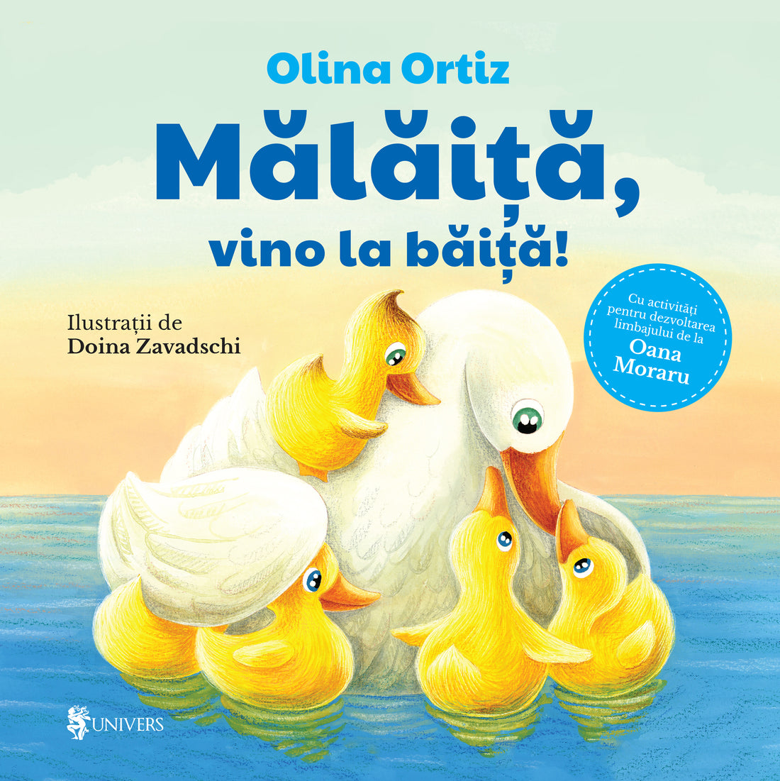 Carte copii - Mălăiță, vino la băiță, Olina Ortiz