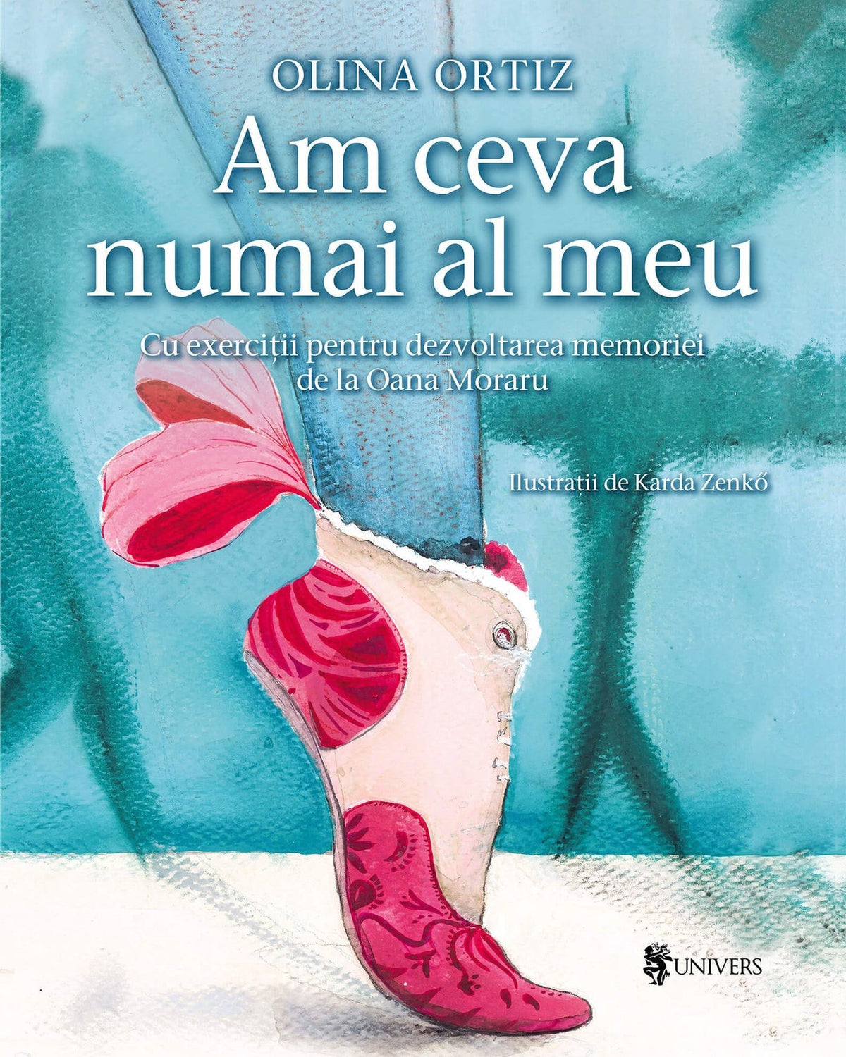 Carte copii - Am ceva numai al meu, Olina Ortiz