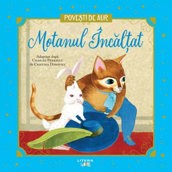 Carte copii - Motanul Incaltat. Volumul 3. Povesti de Aur