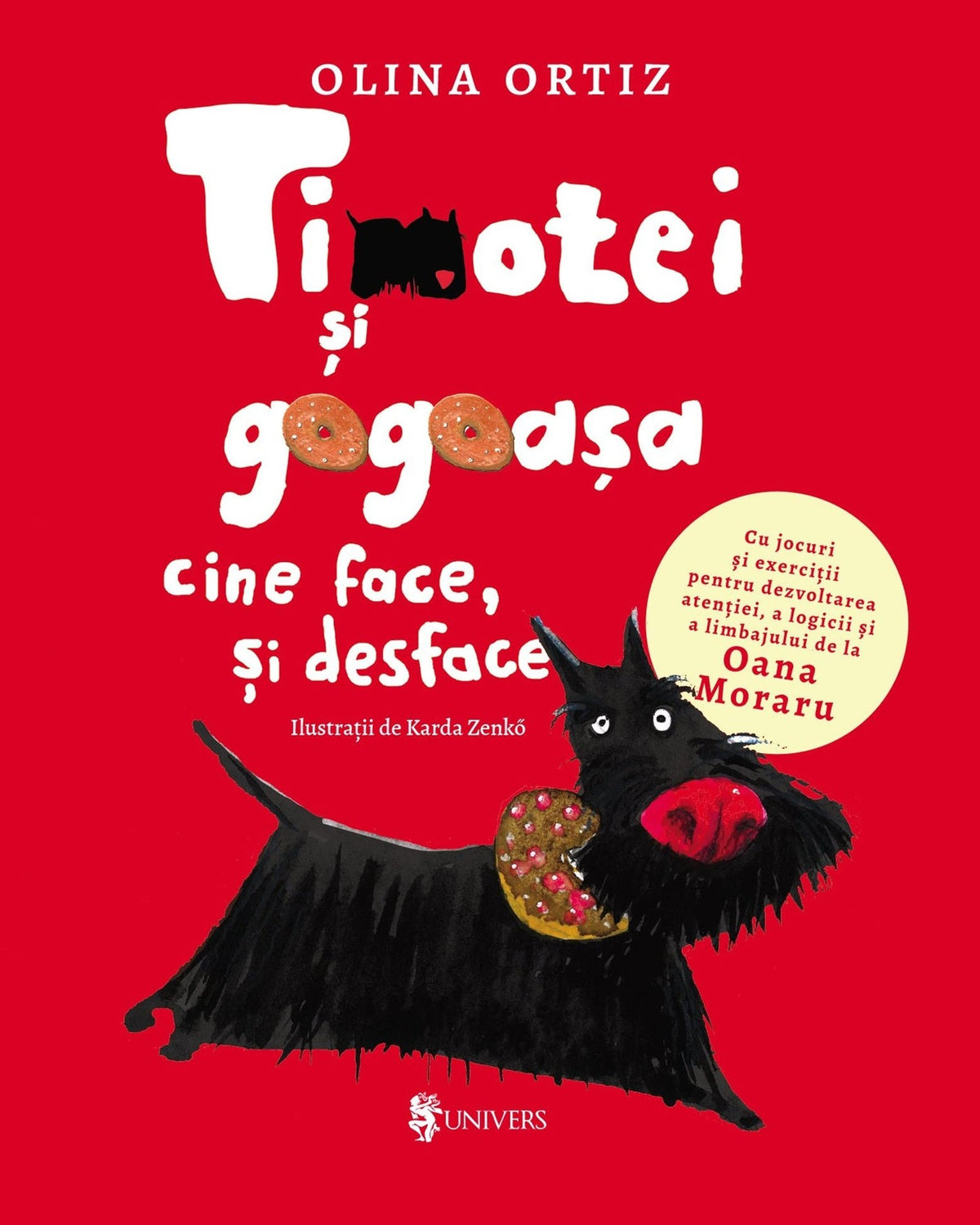 Carte copii - Timotei si Gogoasa, Olina Ortiz