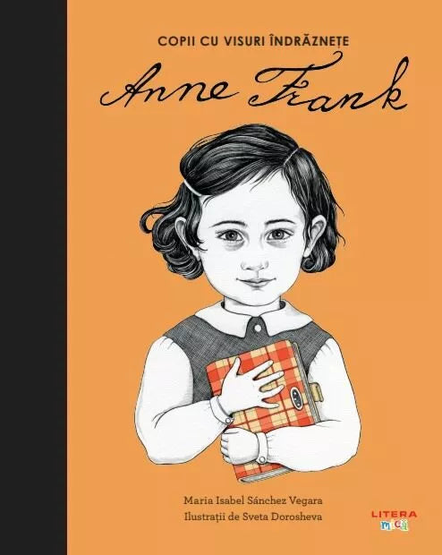 Carte copii - Anne Frank. Volumul 2. Copii cu visuri indraznete