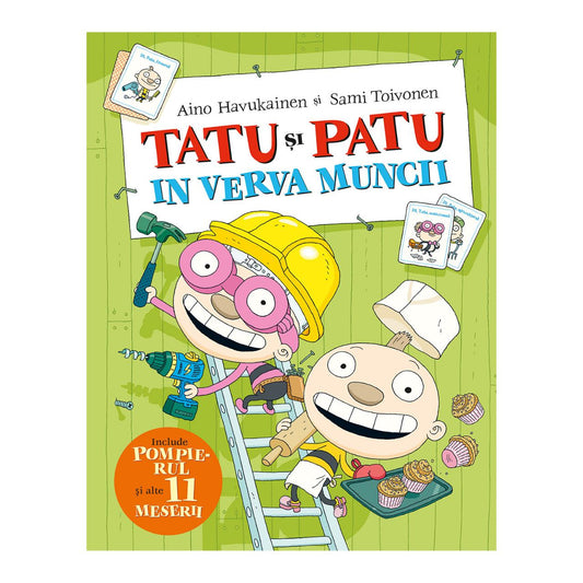 Carte copii - Tatu si Patu in verva muncii