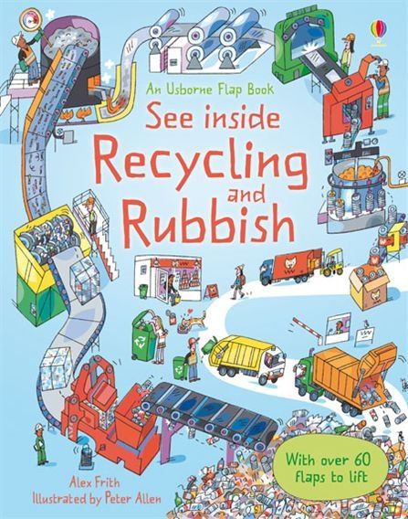 Carte clapete pentru copii - See Inside Recycling and Rubbish, Usborne, 6 ani+