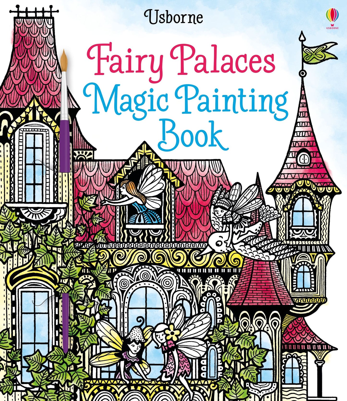 Carte pictura cu apa - Fairy Palaces Magic Painting Book, Usborne