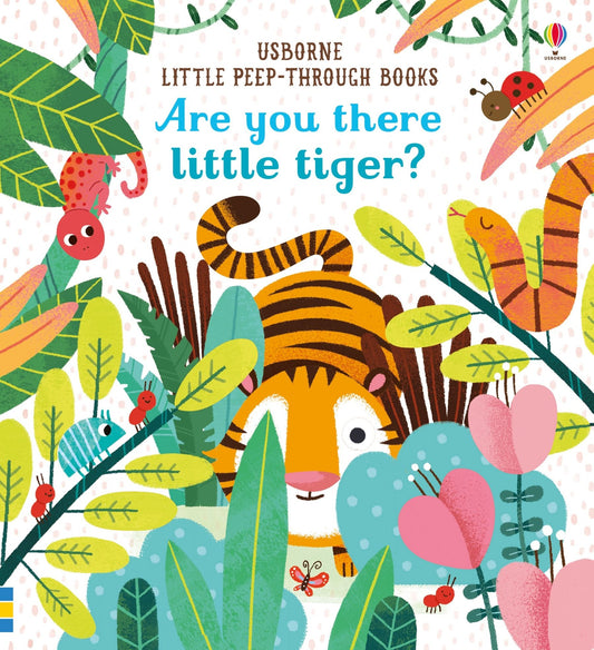 Carte copii - Are you there Little Tiger?, Usborne