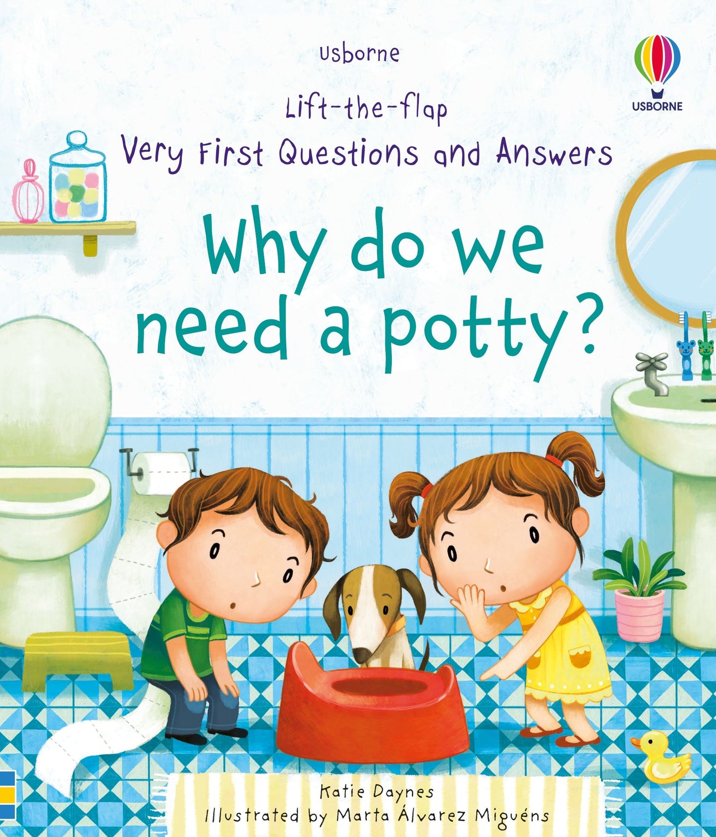 Carte cu clapete - Very First Questions and Answers Why do we need a potty?, Usborne