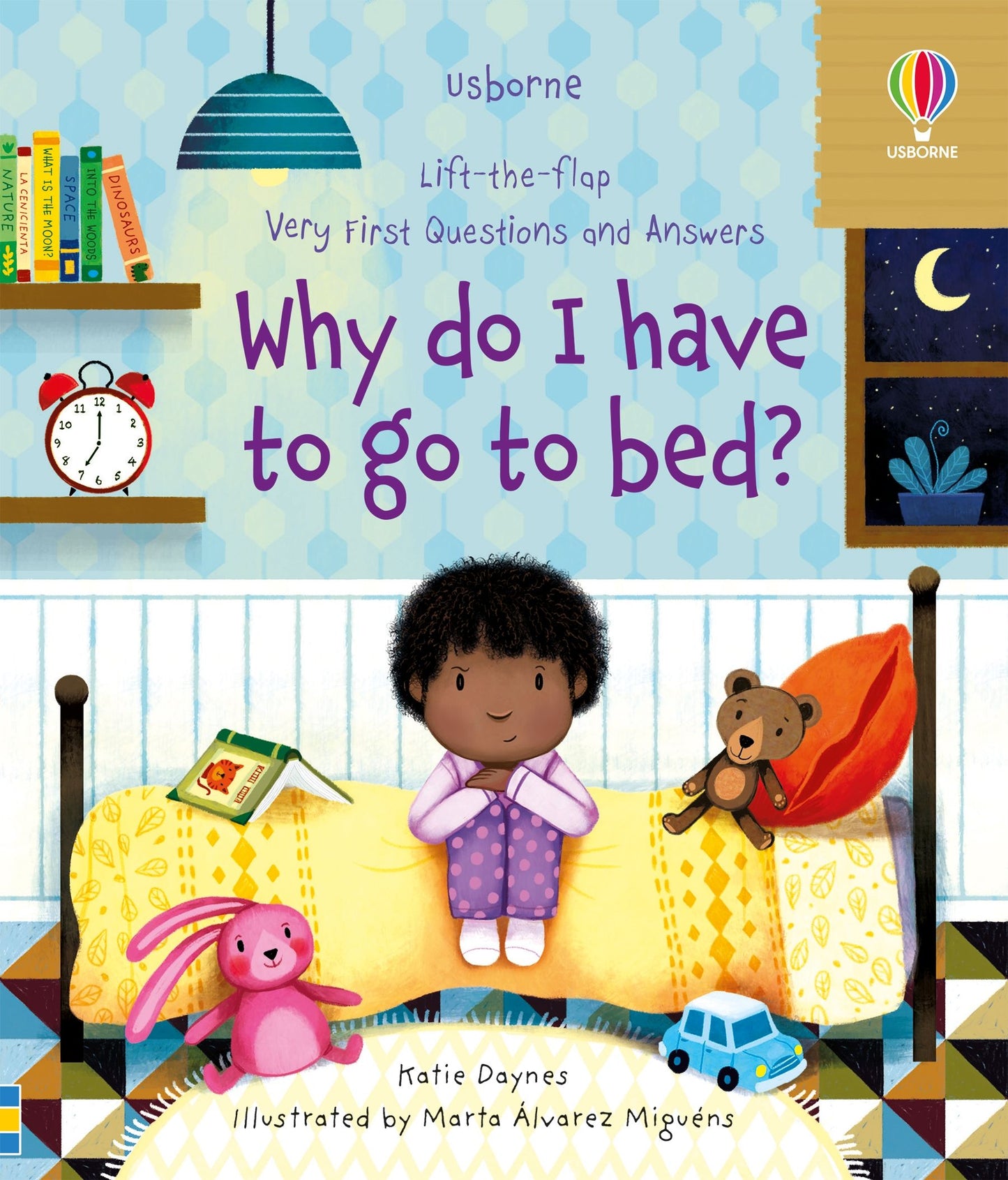 Carte clapete pentru copii - Very First Questions and Answers Why do I have to go to bed?, Usborne