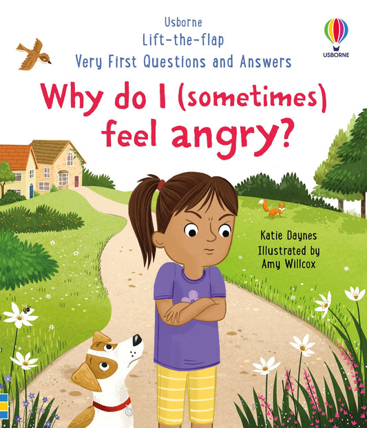 Carte clapete copii - Very First Questions and Answers: Why do I (sometimes) feel angry?, Usborne