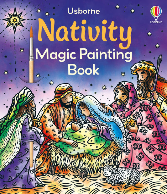 Carte pictura cu apa - Nativity Magic Painting Book, Usborne