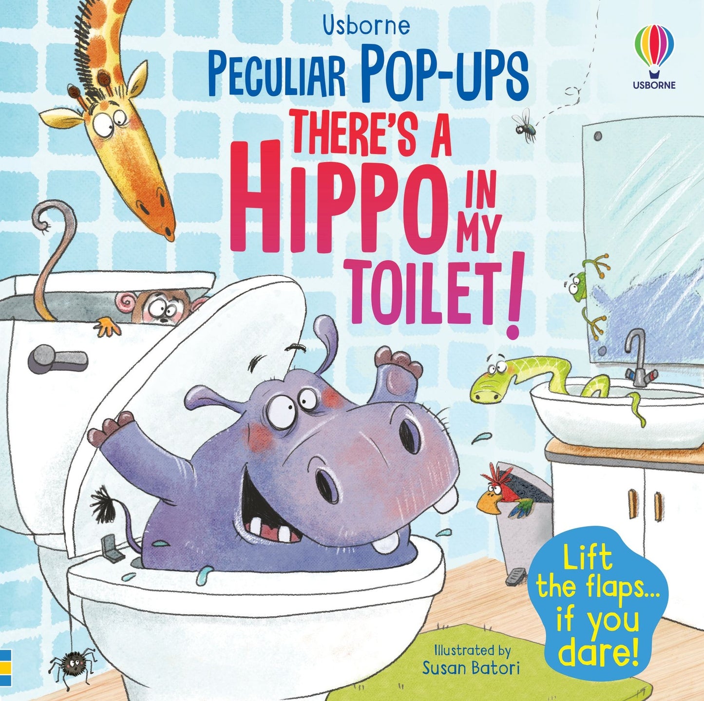 Carte 3D - There's a Hippo in my Toilet!, Usborne