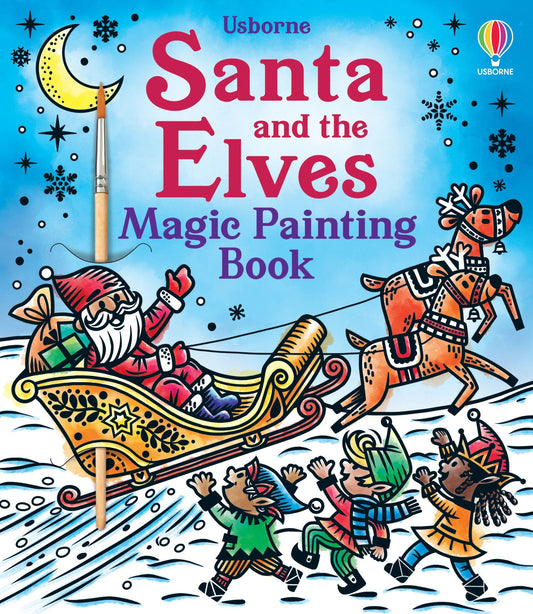 Carte pictur? cu ap? - Santa And The Elves Magic Painting Book, Usborne