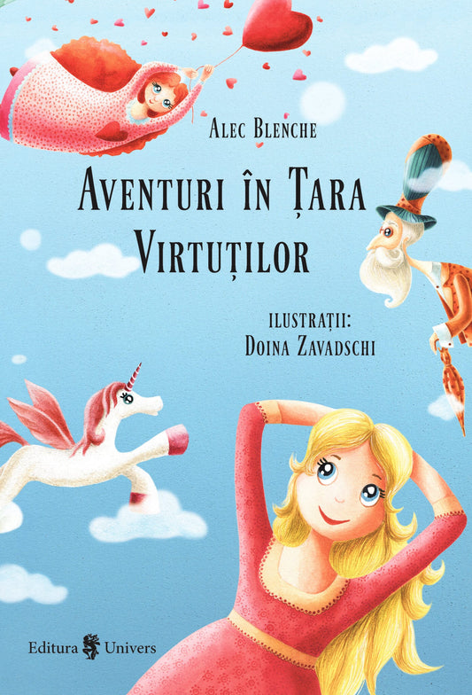 Carte copii - Aventuri in tara virtutilor, Alec Blenche