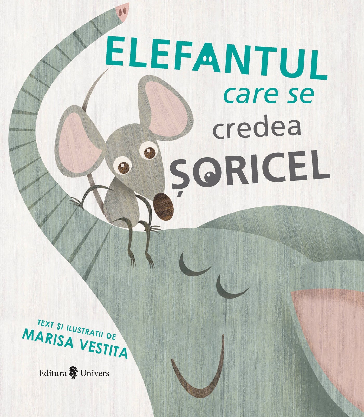 Elefantul care se credea șoricel