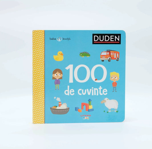 Carte copii -Duden. 100 de cuvinte. Bebe invata