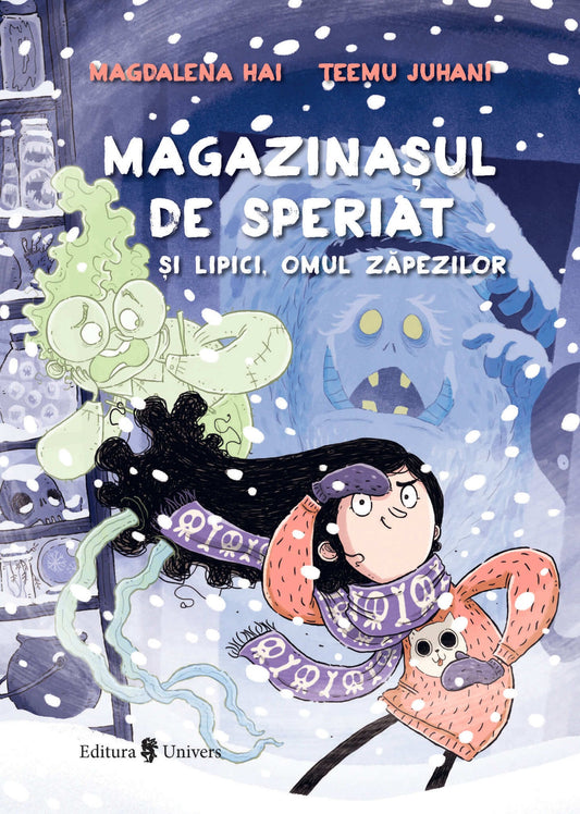 Magazinașul de speriat și Lipici, Omul zapezilor