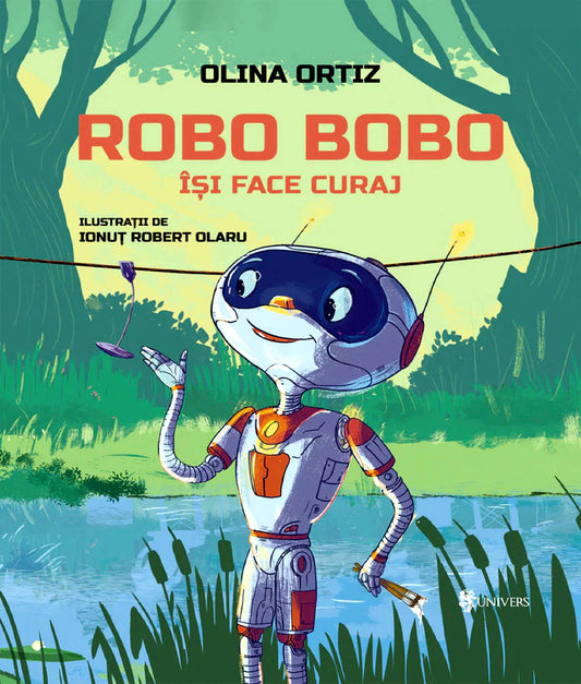 Carte copii - Robo Bobo își face curaj- vol. 5, Olina Ortiz