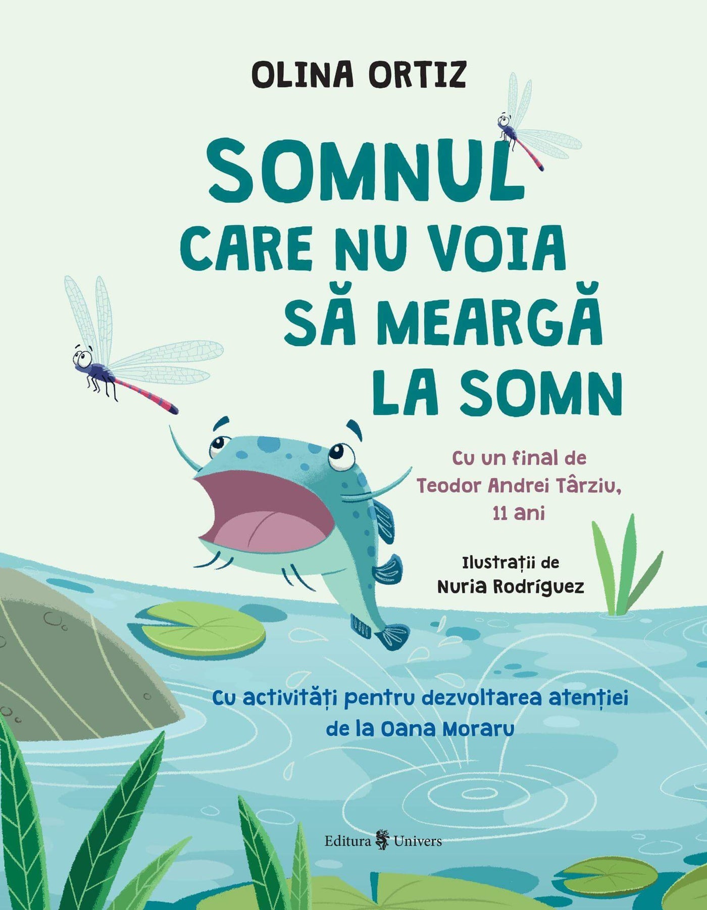 Carte copii - Somnul care nu voia sa mearga la somn, Olina Ortiz