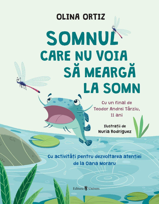 Carte copii - Somnul care nu voia sa mearga la somn, Olina Ortiz