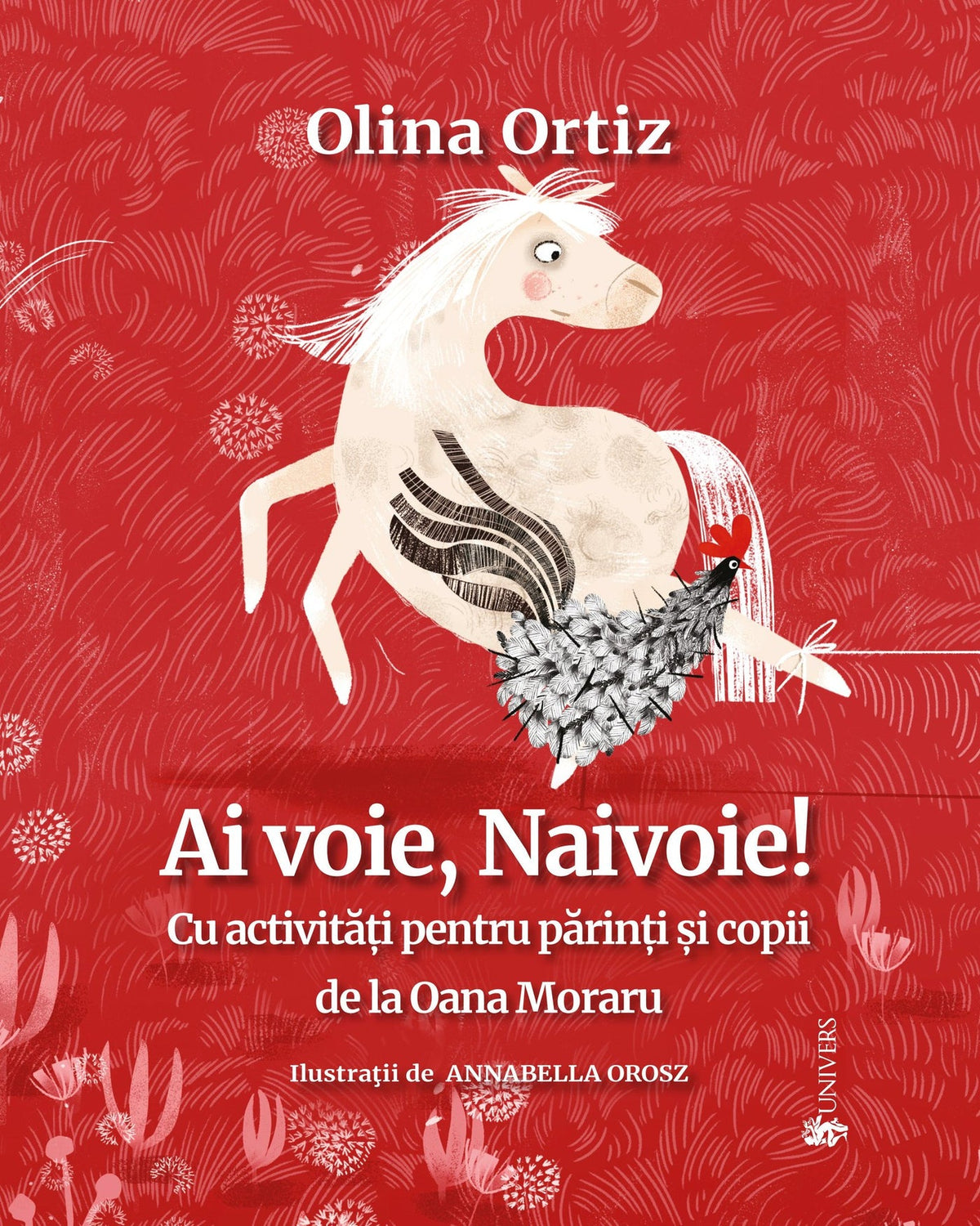 Carte copii - Ai voie, Naivoie!, Olina Ortiz