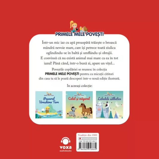 Carte copii - Volumul 85. Primele mele povesti. Broasca si vitelul