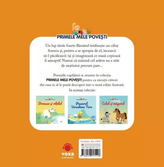 Carte copii - Volumul 84. Primele mele povesti. Calul si lupul