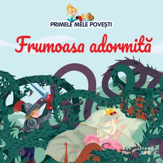 Carte copii - Volumul 8. Primele mele povesti. Frumoasa adormita