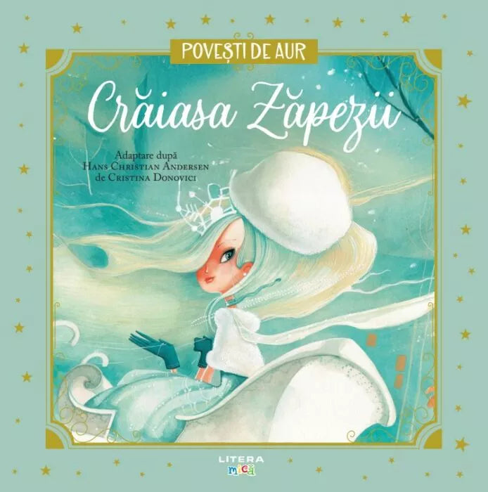 Carte copii - Craiasa Zapezii. Volumul 5. Povesti de Aur