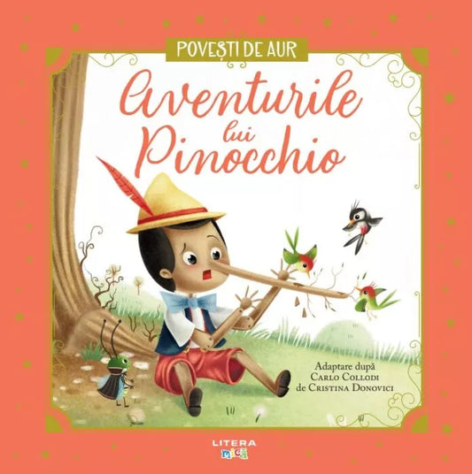 Carte copii - Aventurile lui Pinocchio. Volumul 6. Povesti de Aur