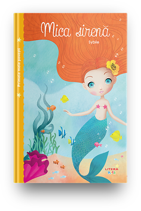 Carte copii - Primele mele povesti. Mica sirena